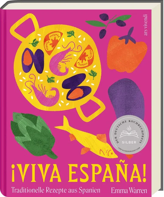 Buchcover „¡Viva España! – Traditionelle Rezepte aus Spanien“ von Emma Warren aus dem ars vivendi Verlag mit dem Siegel „Der Deutsche Kochbuchpreis Silber“.