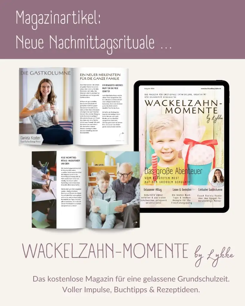 Werbegrafik für den Magazinartikel „Neue Nachmittagsrituale …“ aus der Reihe „Wackelzahn-Momente by Lykke“.